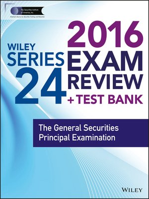 cover image of Wiley Series 24 Exam Review 2016 + Test Bank